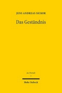 Abbildung von: Das Gestaendnis - Mohr Siebeck