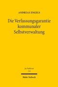 Cover: Die Verfassungsgarantie kommunaler Selbstverwaltung - Mohr Siebeck