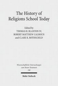 Abbildung von: The History of Religions School Today - Mohr Siebeck