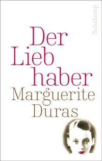 Abbildung von: Der Liebhaber - Suhrkamp