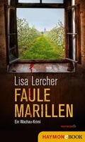 Cover: Faule Marillen - Haymon Verlag