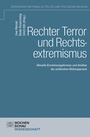 Cover: Rechter Terror und Rechtsextremismus - Wochenschau Verlag