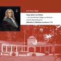 Cover: Johan Jakob von D&ouml;beln - ein schwedischer Adliger aus Rostock - und die Begr&uuml;ndung der Bibliotheca D&ouml;beliana Lundensis 1718 - BoD - Books on Demand