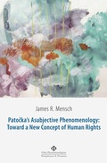 Cover: Patocka's Asubjective Phenomenology: Toward a New Concept of Human Rights - K&ouml;nigshausen & Neumann