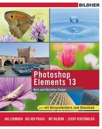Abbildung von: Photoshop Elements 13 - BILDNER Verlag