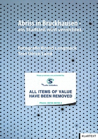 Abbildung von: Abriss in Bruckhausen - ein Stadtteil wird vernichtet - Klartext