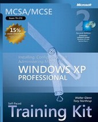 Enlarge image Cover: Installing, Configuring, and Administering Microsoft (R) Windows (R) XP Professional, Second Edition - Microsoft Press