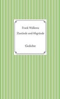 Cover: Zust&auml;nde und Abgr&uuml;nde - Andiamo Literaturvermittlung & Verlag