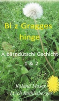 Cover: Bi z Gragges hinge - Web-Site-Verlag
