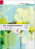 Cover: Die Jungsommeliers - Trauner Verlag