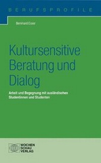 Abbildung von: Kultursensitive Beratung und Dialog - Wochenschau Verlag