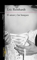 Cover: El Amor Y Los Bosques - Alfaguara