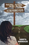 Cover: The Crossroads - Leadstart Publishing Pvt Ltd