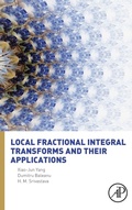 Cover: Local Fractional Integral Transforms and Their Applications - Academic Press