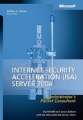 Cover: Microsoft Internet Security and Acceleration (ISA) Server 2004 Administrator's Pocket Consultant - Microsoft Press