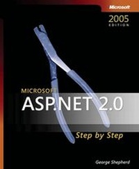 Enlarge image Cover: Microsoft ASP.NET 2.0 Step By Step - Microsoft Press