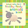 Cover: Baby's Very First Touchy-Feely Animals - Usborne Publishing Ltd