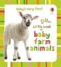 Cover: Baby's Very First Little Book of Baby Farm Animals - Usborne Publishing Ltd