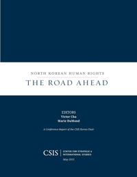 Enlarge image Cover: North Korean Human Rights - Centre for Strategic & International Studies,U.S.