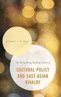 Cover: Cultural Policy and East Asian Rivalry - Rowman & Littlefield International