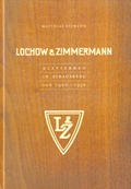 Cover: Lochow & Zimmermann - Reimann, Matthias, Dr.