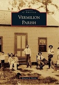 Cover: Vermilion Parish - Arcadia Publishing (SC)