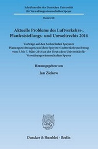 Abbildung von: Aktuelle Probleme des Luftverkehrs-, Planfeststellungs- und Umweltrechts 2014. - fibre