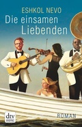 Cover: Die einsamen Liebenden - dtv