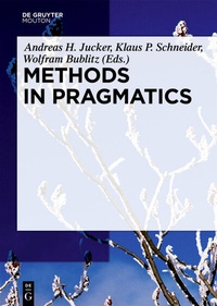 Enlarge image Cover: Methods in Pragmatics - De Gruyter Mouton