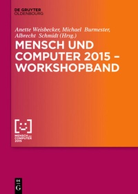 Abbildung von: Mensch und Computer 2015 - Workshopband - De Gruyter