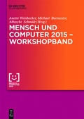 Cover: Mensch und Computer 2015 - Workshop - De Gruyter