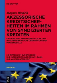 Abbildung von: Akzessorische Kreditsicherheiten im Rahmen von syndizierten Krediten - De Gruyter