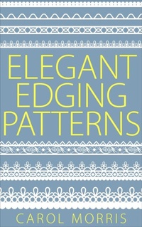 Enlarge image Cover: Elegant Edging Patterns - BookRix