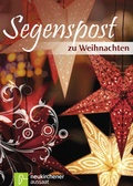 Cover: Segenspost zu Weihnachten 2010 - Neukirchener Aussaat