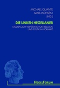 Cover: Die linken Hegelianer - Brill Deutschland