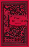 Cover: Prosa de Luxe. Anno 2015 - Frieling & Huffmann