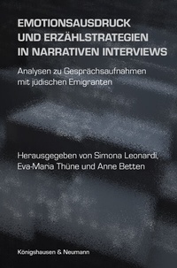 Abbildung von: Emotionsausdruck und Erzählstrategien in narrativen Interviews - Königshausen & Neumann