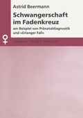 Cover: Schwangerschaft im Fadenkreuz - Centaurus