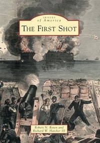 Enlarge image Cover: The First Shot - Arcadia Publishing (SC)