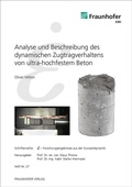 Cover: Analyse und Beschreibung des dynamischen Zugtragverhaltens von ultra-hochfestem Beton - Fraunhofer Verlag