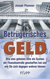 Enlarge image Cover: Betrügerisches Geld - Kopp Verlag