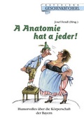 Cover: A Anatomie ha a jeder! - Bayerland