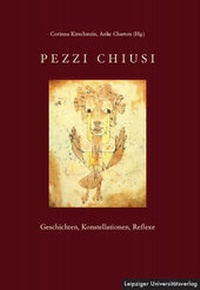 Enlarge image Cover: Pezzi Chiusi - Leipziger Uni-Vlg