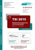 Cover: TSI 2015 - Interdisziplin&auml;rer Forschungsverbund Bahntechnik