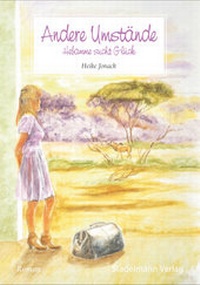 Abbildung von: Andere Umstände - Stadelmann Verlag