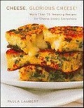 Cover: Cheese, Glorious Cheese - Scribner