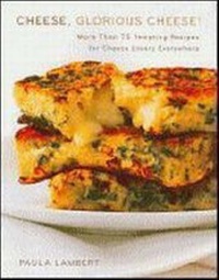 Enlarge image Cover: Cheese, Glorious Cheese - Scribner
