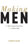 Cover: Making Men - Oxford University Press Inc