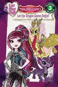 Enlarge image Cover: Ever After High: Let the Dragon Games Begin! - Little, Brown & Company