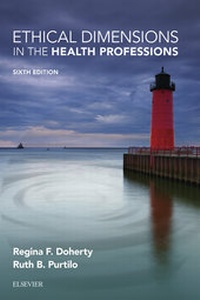 Abbildung von: Ethical Dimensions in the Health Professions - E-Book - Saunders